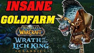 THIS IS INSANE! | WOTLK Pre-Patch Goldfarm!