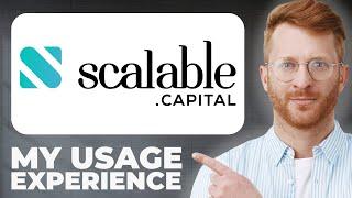 Scalable Capital Review - Usage Experience