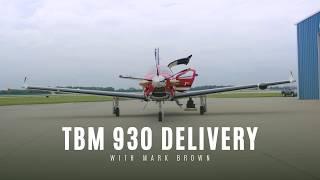 TBM 930 Delivery: The Ultimate White-Glove Service by 11 Aviation