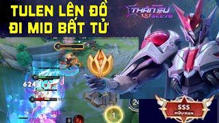 Tulen lên đồ đi mid bất tử, pháp sư siêu khỏe | liên quân mùa 24