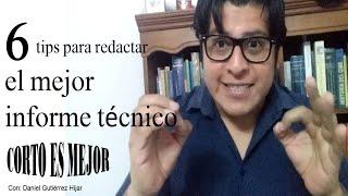 6 consejos para mejorar la redacción de informes técnicos