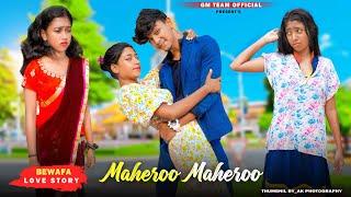 Maheroo Maheroo | Triangle Sad School Love Story | Shreya Ghoshal | New Sad Hindi Song | Sumi Gm