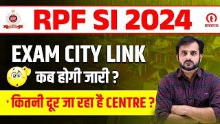 RPF SI Exam City & Centre 2024 | RPF Exam Centre 2024 |RRB ALP Exam City 2024 |Railway Latest Update