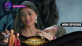 Ishq Ki Dastaan Naagmani | 23 June 2023 Episode 323 | Dangal TV