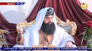 Noor TV UK Live | Dars e Masnavi Sharif | Epi 120 | Hazrat Pir Noor ul Arfeen Siddiqui Sb