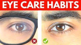 10 Eye Care Habits Ranked from Worst to Best