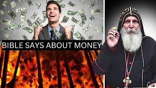 Bible says about money | Bishop Mar Mari