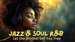 Jazz & Soul R&B – Relaxing Instrumental with Deep Soul Vibes