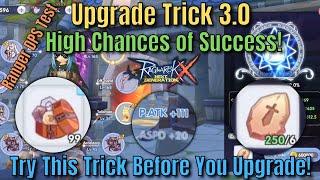 Upgrade Trick 3.0 | High Chances Of Success | Ranger DPS Test - Ragnarok X Next Generation [ROX]