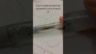 How to fix old dead dry glitter glue in one minute, revive old glitter glue  don’t waste #hack #diy