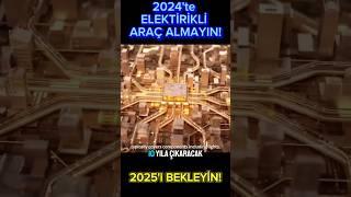Elektrikli Araç Almayın! 2025'te Her Şey Değişiyor! #tesla #byd #togg #chery #mg #catl #teslamodely