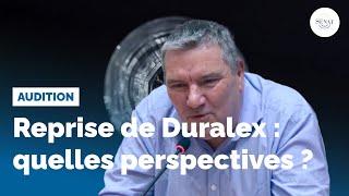  Reprise de Duralex : quelles perspectives ?