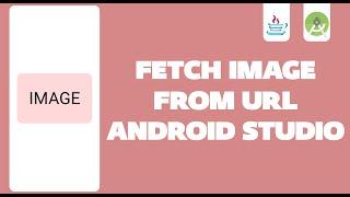 display image from url android studio 2022 | Url to imageview android studio