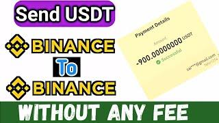 How to Send Usdt Binance to Binance Free | Binance To Transfer Binance Free #binanceUsdtTransferFree