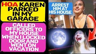 HOA Karen parked in my garage! calls 911 on me! I Am the owner of this land r/EntitledPeople