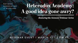 Heterodox Academy: A Good Idea Gone Awry? | Nathan Cofnas