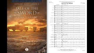 TALE OF THE SWORD by Tyler S. Grant (Concert Band, Grade 2) | Recorded by the Atlanta Wind Symphony