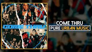 Geovarn - Come Thru | Pure Urban Music