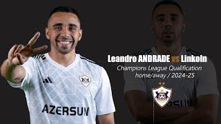 Leandro ANDRADE  Linkoln • home/away • champions league qualification