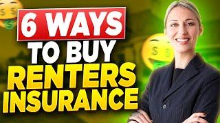 Top 6 Best Ways to BUY Renters Insurance