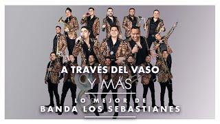 Lo Mejor de Banda Los Sebastianes