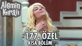 Alemin Kralı Özel Kısa Bölümler | 177