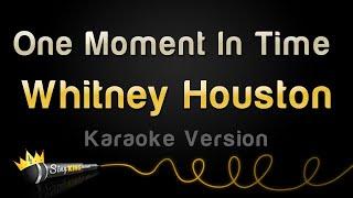 Whitney Houston - One Moment In Time (Karaoke Version)