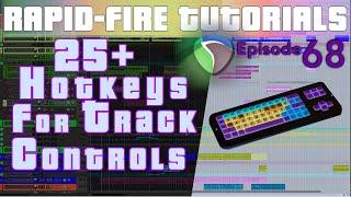 25+ Hotkeys to control tracks (Rapid-fire REAPER Tutorials Ep68)