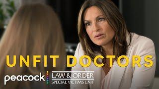 Dangerous Doctors: When The Patients Are Unsafe | Law & Order: SVU