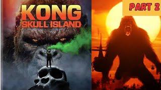 Kong Skull Island (2017) Movie Explained In Hindi |