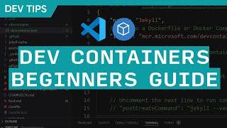 Beginner's Guide to VS Code Dev Containers - The Instant Dev Environment That I LOVE!