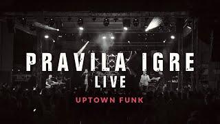 Pravila Igre | Rules of the Game - Uptown funk LIVE (Mark Ronson ft. Bruno Mars Cover)