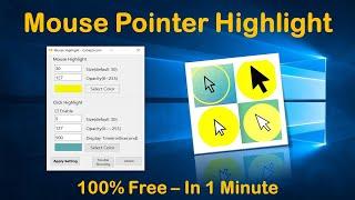 How to Highlight Mouse Pointer | Windows 10