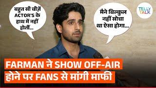 Farman Haider's EXCLUSIVE interview on Pocket Mein Aasman going off-air; apologizes to his fans