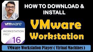 How to Download & Install VMware Workstation 16 Pro  || Virtual Machines || VMware Installation