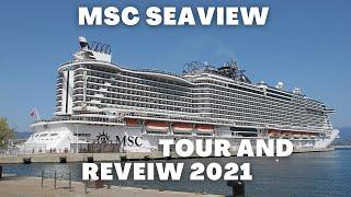 MSC Seaview Cruise Ship Tour & Review 2022