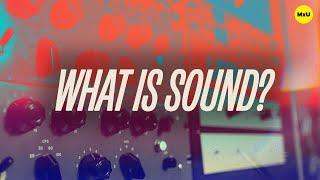 What is Sound? | Jeff Sandstrom & Charlie Chastain