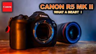 Canon R5 Mark II FIRST IMPRESSIONS : What A Surprise !