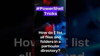 Powershell Mastery: How to List Files and Folders in a Directory! #learnpowershell #scripting #itpro