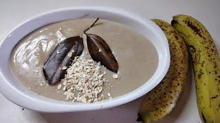 Oats and Ripe Banana Porridge| How to make Oats and Banana Porridge| Porridge Recipes