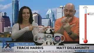 Atheist Experience 21.29 with Matt Dillahunty and Tracie Harris