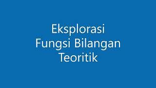 Eksplorasi Fungsi Bilangan Teoritik