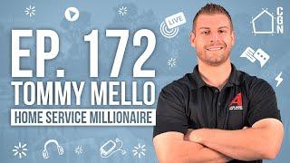 Home Service Millionaire, Culture Leadership, & Hiring w/ Tommy Mello