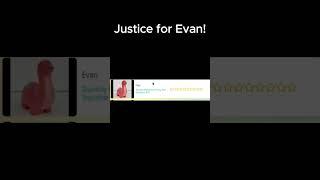 Justice For Evan! #moriahelizabeth #justiceforevan