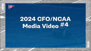 2024 CFO/NCAA Media Video #4