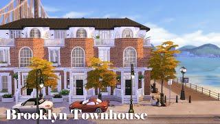 Brooklyn Townhouse  | The Sims 4 build | NO CC | Stop Motion