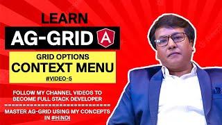 #Video-5 | Context Menu | AG Grid Options | AG-Grid Angular | #aggrid #angular #hinditutorial