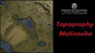 World of Tanks - Topography - Malinovka