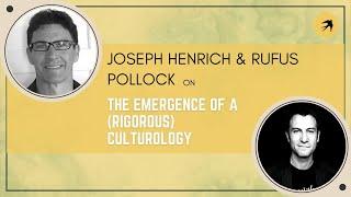 Ep 1: Joseph Henrich and the Emergence of a (Rigorous) Culturology