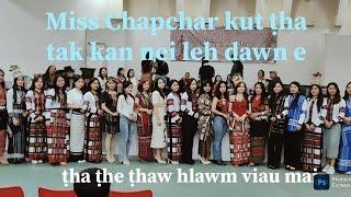 Chapchar kut kan hlut zual zel., kan miss pawh a chhe lo dawn e..